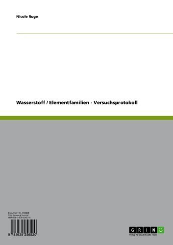 Wasserstoff / Elementfamilien - Versuchsprotokoll (German Edition)