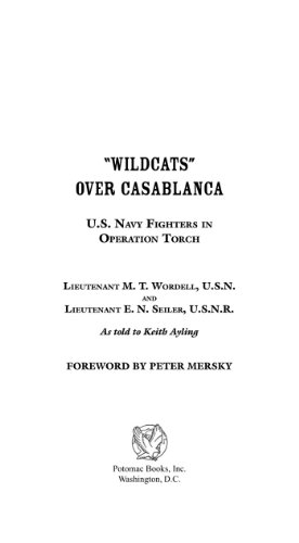 Wildcats Over Casablanca: U.S. Navy Fighters in Operation Torch (Aviation Classics)