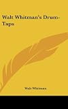 Walt Whitmans Drum-Taps