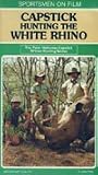 Capstick Hunting The White Rhino