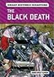 The Black Death (Great Historic Disasters)