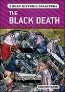 The Black Death (Great Historic Disasters)