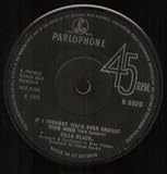 IF I THOUGHT YOU`D EVER CHANGE 7" (45) UK PARLOPHONE 1969 (R5820) B/W IT FEELS SO GOOD