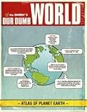 Our Dumb World