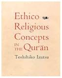 Ethico-Religious Concepts in the Quran