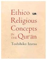 Ethico-Religious Concepts in the Quran