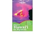 Discover Hawai'i : the big island