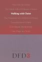 Walking with Christ (Design for Discipleship)