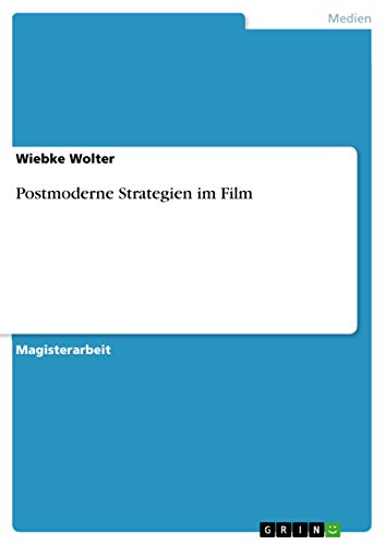 Postmoderne Strategien im Film (German Edition)