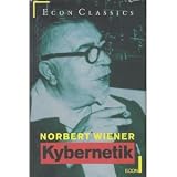 book cover Kybernetik. Regelung und Nachrichtenübertragung im Lebewesen und in der Maschine - Norbert Wiener