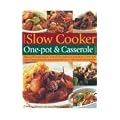 Best-ever Slow Cooker One-pot & Casserole Cookbook
