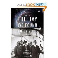 The Day We Found the Universe Publisher: Vintage