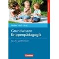 Grundwissen Krippenp�dagogik: Ein Lehr- und Arbeitsbuch