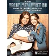 Click here to buy Ready, Set, Don't Go (Piano Vocal, sheet music) by  Billy Ray Cyrus, Miley Cyrus, and Hannah Montana.