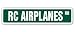 RC AIRPLANES Street Sign hobby model builder helicopter planes fly flyer gift