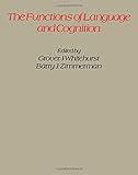 The functions of language and cognition