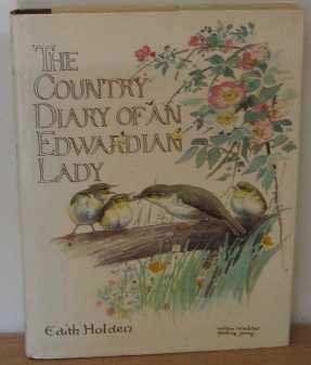 The Country Diary of an Edwardian Lady: A Facsimile Reproduction of a Naturalist's Diary for the Year 1906 under Natural History in The Books Store