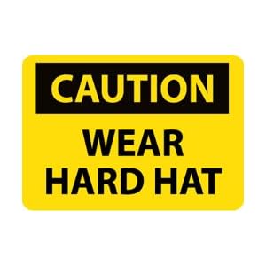 C650RB - Caution Wear Hard Hat 10" X 14" .050" Rigid Plastic