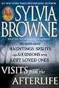 Visits from the Afterlife: The Truth About Hauntings, Spirits, and Reunions with Lost Loved Ones (Large Print Edition)