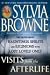 Visits from the Afterlife: The Truth About Hauntings, Spirits, and Reunions with Lost Loved Ones (Large Print Edition)