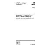 IMAGE OF ISO 14681:1998, Diesel engines - Fuel injection pump testing - Calibrating fuel injectors