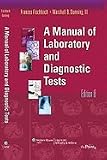 A Manual of Laboratory and Diagnostic Tests, North American Edition [Paperback]