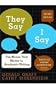 They Say, I Say: The Moves That Matter in Academic Writing