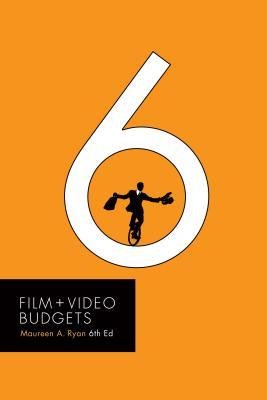 [(Film + Video Budgets)] [Author: Maureen Ryan] published on (June, 2015)
