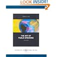 The Art of Public Speaking by Stephen E. Lucas