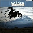 Delires de Plaisirs by Paul Dolden