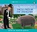 Uncle Fred in the Springtime (Csa Word Classic)