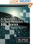 A Developer's Guide to Data Modeling for SQL Server: Covering SQL Server 2005 and 2008