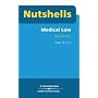 Medical Law (Nutshells)