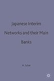 Japanese interfirm networks and their main banks