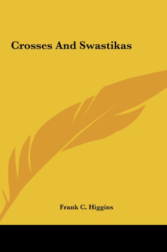 Crosses And Swastikas