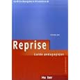 Reprise. Guide p�dagogique Lehrerhandbuch: Auffrischungskurs Franz�sisch