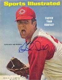 Sam McDowell ''Sudden'' Autographed/Hand Signed Sports Illustrated Magazine (Cleveland Indians)