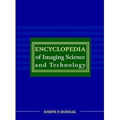 Encyclopedia of Imaging Science and Technology: 2 Volume Set