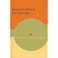 Margaret Atwood: The Open Eye (Reappraisals: Canadian Writers Series)