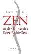 Zen in der Kunst des Bogenschie�ens