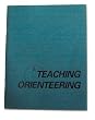Orienteering Handbook Teaching Orienteering