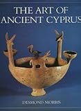 The art of ancient Cyprus : with a check-list of the author's collection