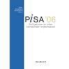 PISA 2006: Die Ergebnisse der dritten internationalen Vergleichsstudie