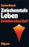 Produkt-Bild: Zwischenstufe Leben - Evolution ohne Ziel?