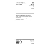 ISO 14268:2002, Leather - Physical and mechanical tests - Determination of water vapour permeability