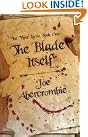 The Blade Itself...
