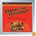 Damn the Defiant...