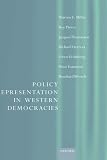 Policy Representation in Western Democracies Warren Miller, Roy Pierce, Jacques Thomassen, Richard Herrera, Soren Holmberg, Peter Esaisson, Bernhard Webels