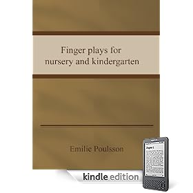 Finger plays for nursery and kindergarten.