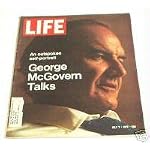 Life Magazine July 7, 1972 -- Cover: George McGovern book cover